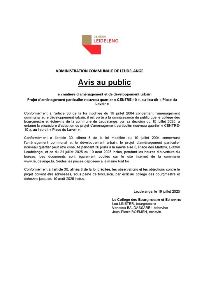 Avis au public / Projet d’aménagement particulier nouveau quartier « CENTRE-10 », au lieu-dit « Place du Lavoir »