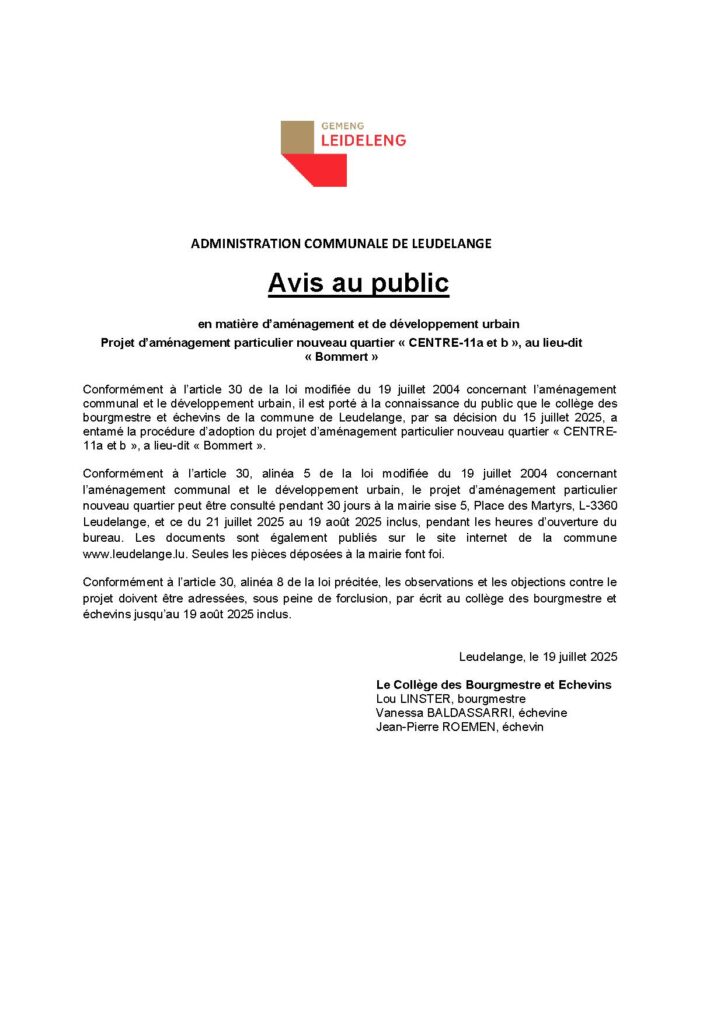 Avis au public / Projet d’aménagement particulier nouveau quartier « CENTRE-11a et b », au lieu-dit « Bommert »